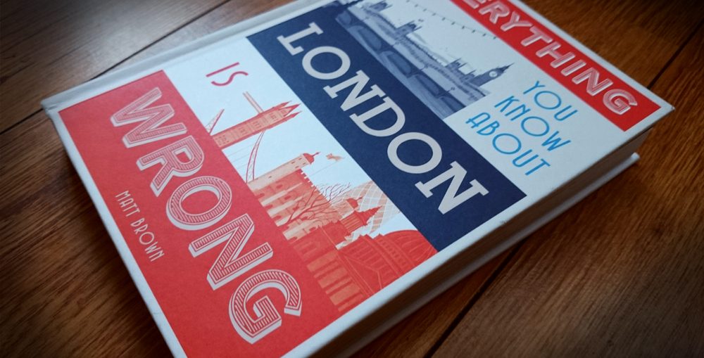 boek Everything you know about London is wrong