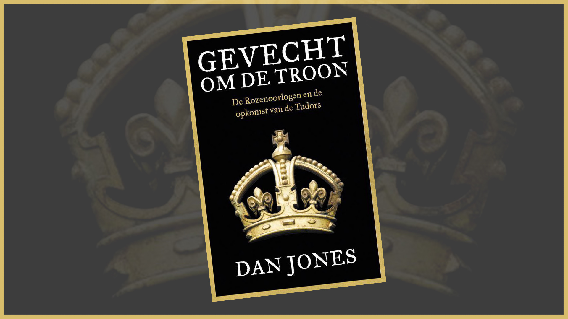 Boekrecensie: Gevecht om de troon – Dan Jones