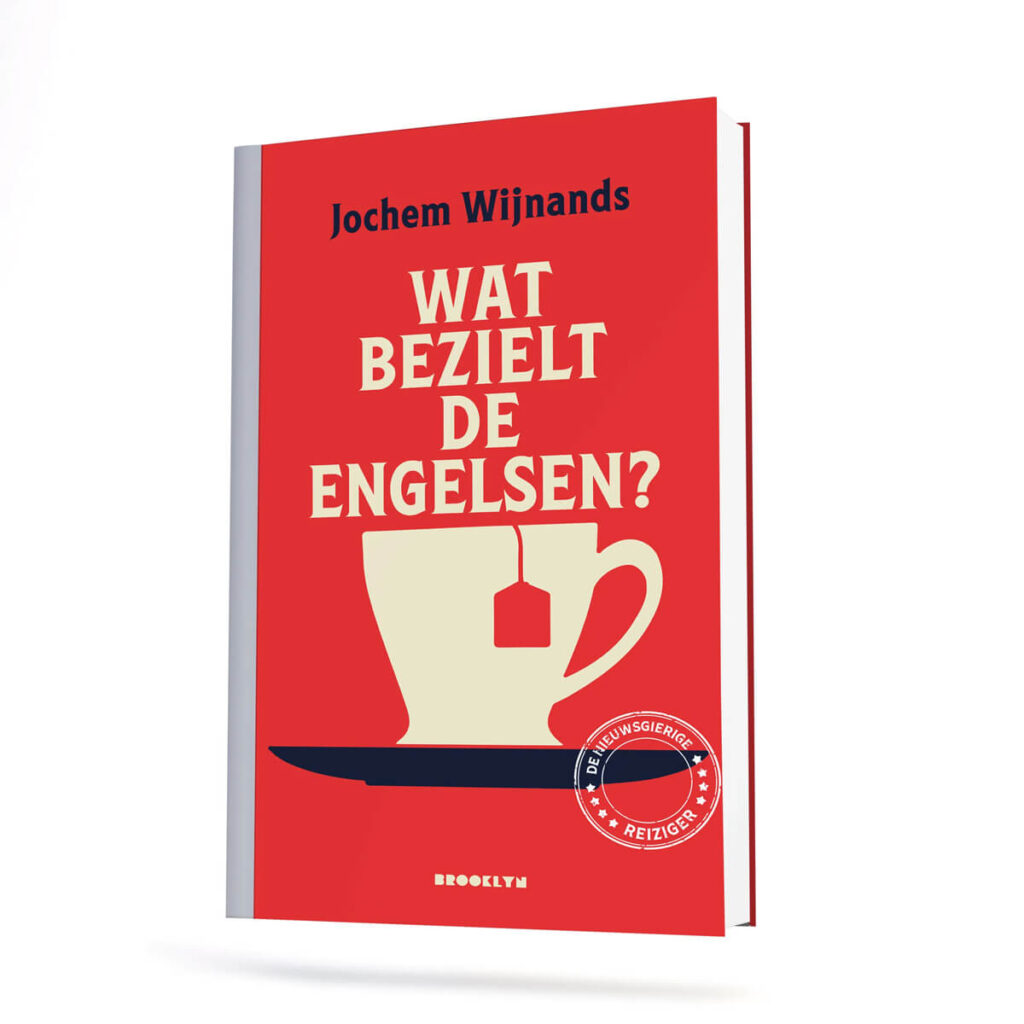 Wat bezielt de Engelsen? – Jochem Wijnands